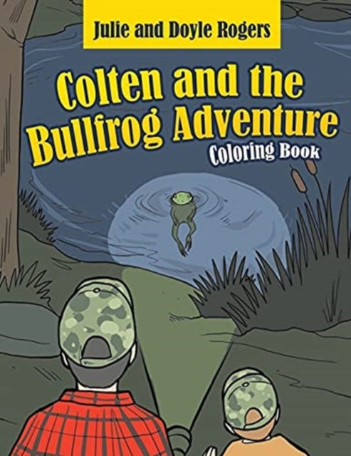 Colten And The Bullfrog Adventure
