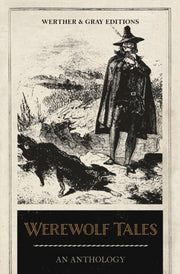 Werewolf Tales: An Anthology By Blackwood, Algernon