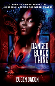 Danged Black Thing