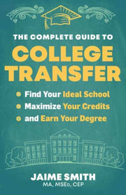 Complete Guide To College Transfer