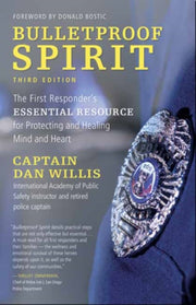 Bulletproof Spirit 3rd Edition By Willis, Captain Dan