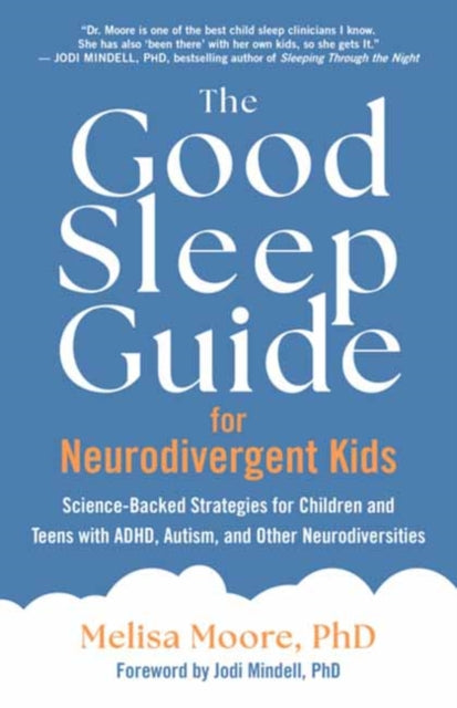 Good Sleep Guide For Neurodivergent Kids