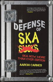 In Defense Of Ska The Ska Now More Tha