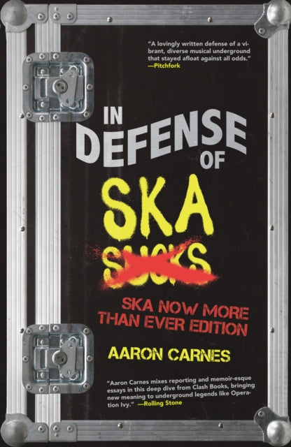 In Defense Of Ska The Ska Now More Tha