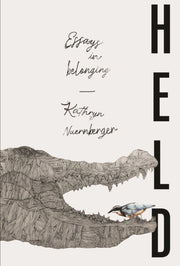 Held By Kathryn Nuernberger