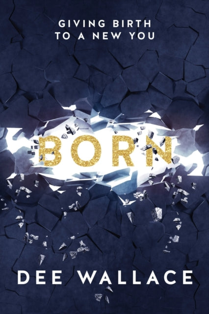 Born Giving Birth To A New You By Wallace, Dee