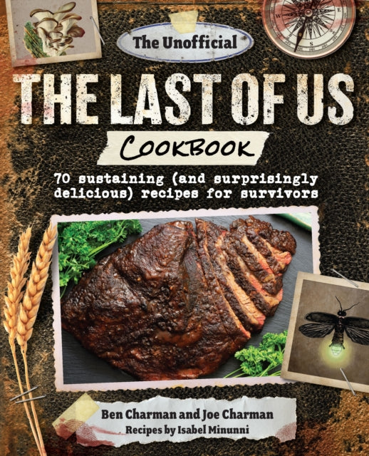 Unofficial The Last Of Us Cookbook