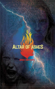 Altar Of Ashes By Westrate, Bruce