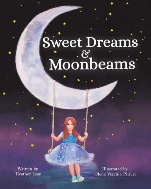 Sweet Dreams   Moonbeams