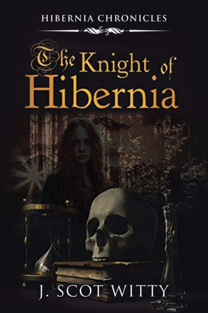 The Knight Of Hibernia By Witty,  J. Scot