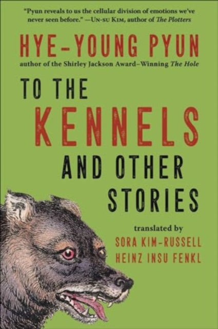 To The Kennels & Other Stories
