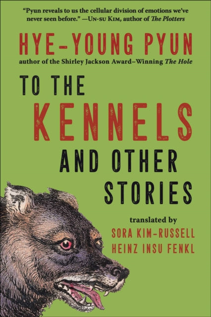To The Kennels & Other Stories
