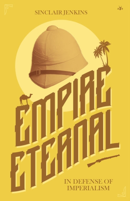 Empire Eternal: In Defense Of Imperialis