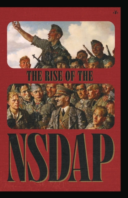 The Rise Of The Nsdap