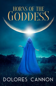 Horns Of The Goddess By Cannon, Dolores