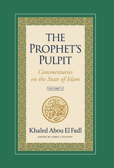 The Prophet's Pulpit: Commentaries On Th