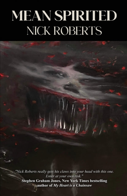 Mean Spirited By Roberts, Nick