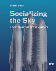 Socializing The Sky By Robert Oxman