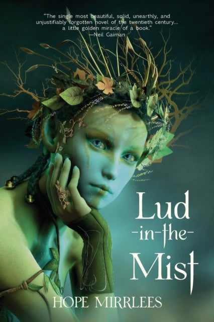 Lud-in-the-mist (warbler Classics Annota By Mirrlees, Hope