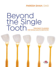 Beyond The Single Tooth