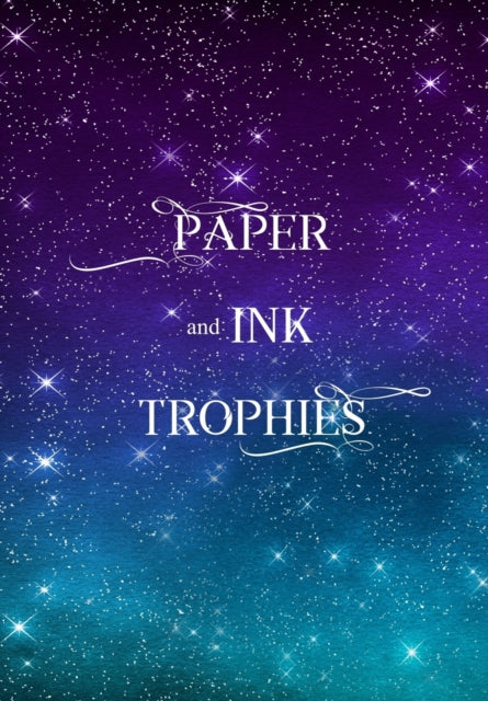 Paper And Ink Trophies