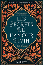 Les Secrets De L'amour Divin: Voyage Spi