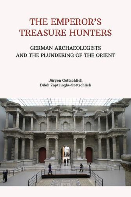 Emperors Treasure Hunters By Gottschlich, Jurgen