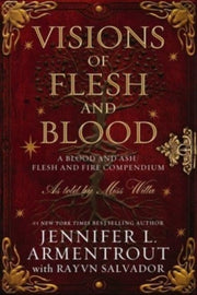 Visions Of Flesh & Blood By Armentrout, L., Jenn