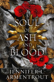 Soul Of Ash & Blood By Armentrout, Jennifer