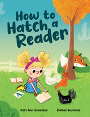 How To Hatch A Reader