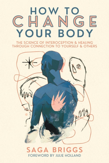 How To Change Your Body