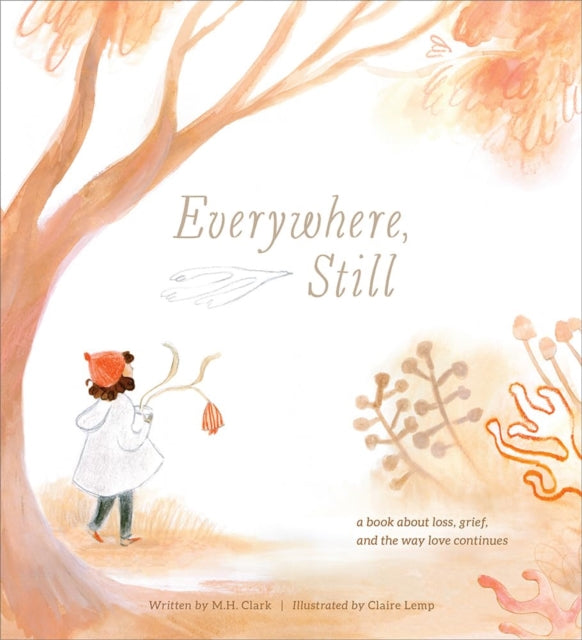 Everywhere, Still By M.h. Clark