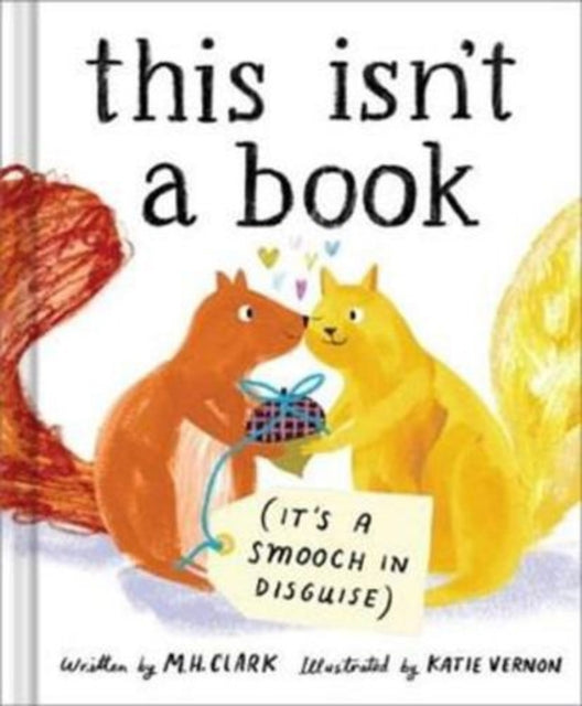 This Isn T A Book It S A Smooch In Dis By M.h. Clark