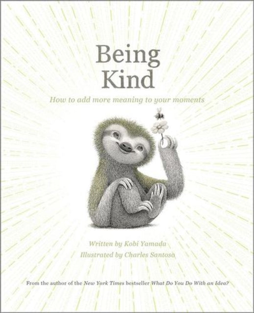Being Kind By Unknown