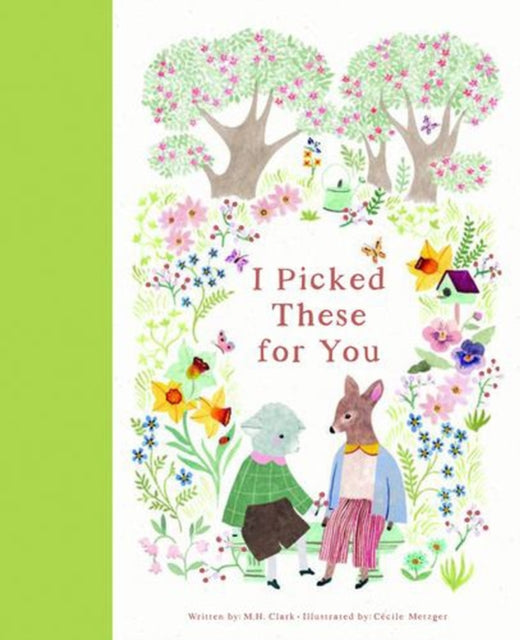 I Picked These For You By M.h. Clark
