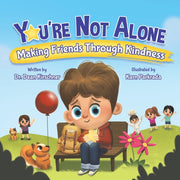 You're Not Alone: Making Friends Through