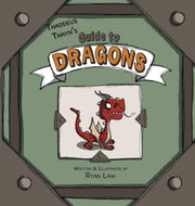 Thaddeus Thayn's Guide To Dragons