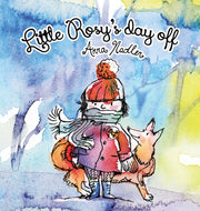 Little Rosy's Day Off: A Fun Winter Zoo