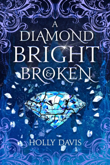 Diamond Bright & Broken