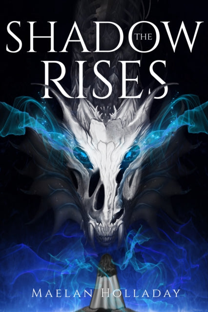 Shadow Rises The