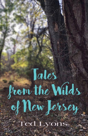 Tales From The Wilds Of New Jersey