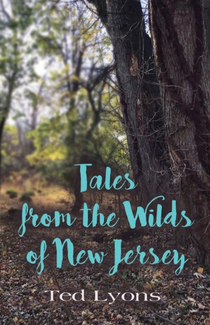 Tales From The Wilds Of New Jersey