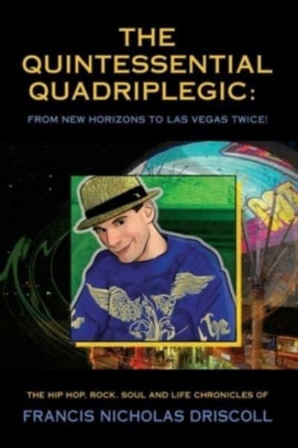 The Quintessential Quadriplegic: From Ne