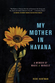My Mother In Havana