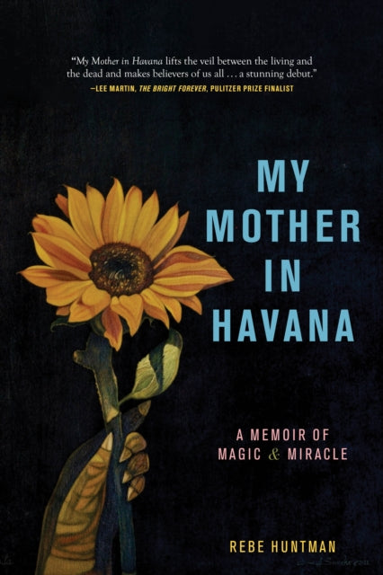 My Mother In Havana