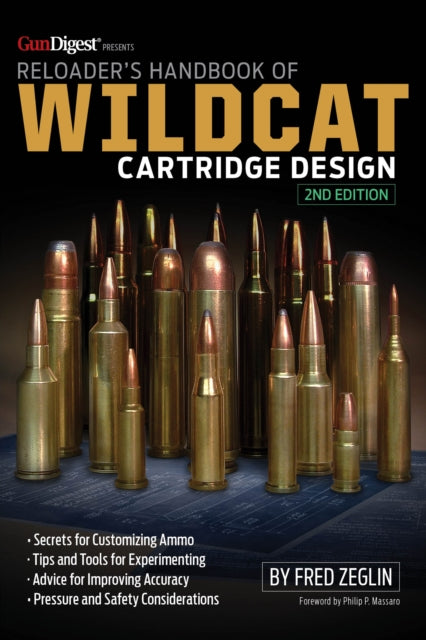Reloaders Handbook Of Wildcat Cartridge By Fred Zeglin