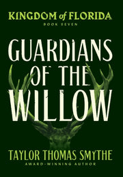 Kingdom Of Florida: Guardians Of The Wil By Smythe, Taylor Thoma
