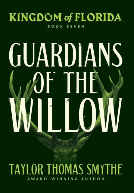 Kingdom Of Florida: Guardians Of The Wil By Smythe, Taylor Thoma