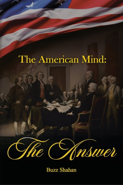 The American Mind: The Answer