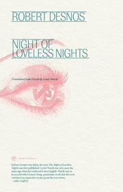 Night Of Loveless Nights By Desnos, Robert